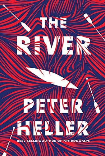 Cover of The River: A novel
