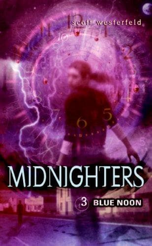 Cover of Midnighters #3: Blue Noon