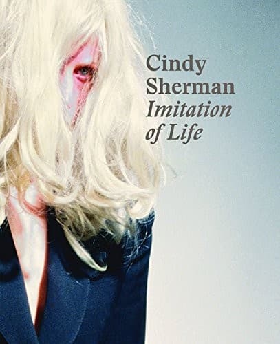 Cover of Cindy Sherman: Imitation of Life
