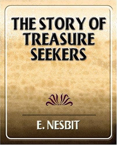 Cover of Story of the Treasure Seekers