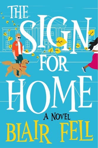 Cover of The Sign for Home: A Novel