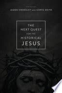 Cover of Next Quest for the Historical Jesus
