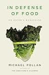 Cover of In Defense of Food: An Eater's Manifesto