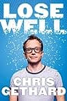 Cover of Lose Well