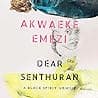 Cover of Dear Senthuran