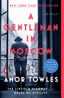 Cover of A Gentleman in Moscow A Novel