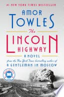 Cover of The Lincoln Highway: A Read with Jenna Pick A Novel