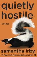 Cover of Quietly Hostile: Essays