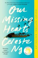 Cover of Our Missing Hearts: Reese's Book Club