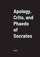 Cover of Apology, Crito, and Phaedo of Socrates
