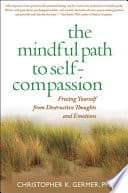 Cover of The Mindful Path to Self-Compassion