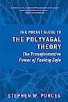 Cover of The Pocket Guide to the Polyvagal Theory: The Transformative Power of Feeling Safe