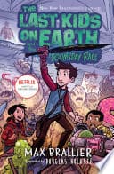 Cover of Last Kids on Earth and the Doomsday Race