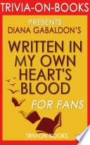Cover of Written in My Own Heart's Blood: A Novel by Diana Gabaldon