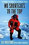 Cover of No Shortcuts to the Top: Climbing the World's 14 Highest Peaks