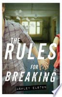 Cover of The Rules for Breaking
