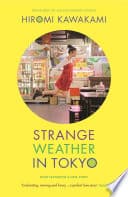 Cover of Strange Weather in Tokyo: Una historia de amor