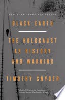 Cover of Black Earth: The Holocaust as History and Warning