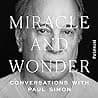 Cover of Miracle and Wonder: Conversations with Paul Simon