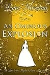 Cover of Ominous Explosion