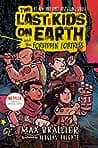 Cover of Last Kids on Earth and the Forbidden Fortress