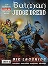 Cover of Batman/Judge Dredd : Die Laughing