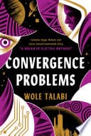 Cover of Convergence Problems