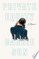 Cover of Private Equity A Memoir