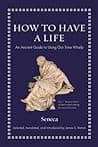 Cover of How to Have a Life