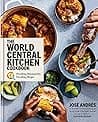 Cover of The World Central Kitchen Cookbook: Feeding Humanity, Feeding Hope