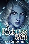 Cover of A Reckless Oath