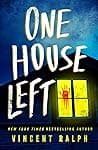 Cover of One House Left