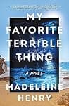 Cover of My Favorite Terrible Thing