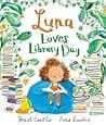 Cover of Luna Loves Library Day