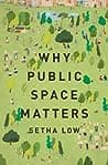 Cover of Why Public Space Matters
