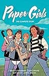 Cover of Paper Girls: The Complete Story
