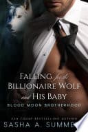 Cover of Falling for the Billionaire Wolf and His Baby