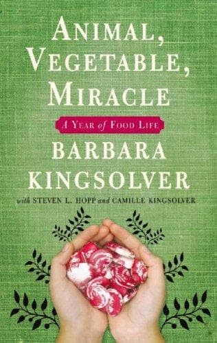 Cover of Animal, Vegetable, Miracle - 10th Anniversary Edition