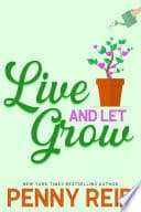 Cover of Live and Let Grow