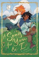 Cover of Song for You and I : (a Graphic Novel)