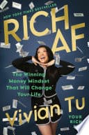 Cover of Rich AF: The Winning Money Mindset That Will Change Your Life