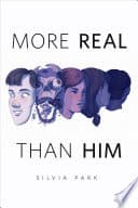 Cover of More Real Than Him