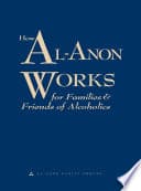 Cover of How Al-Anon Works for Families & Friends of Alcoholics