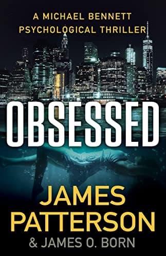 Cover of Obsessed: Michael Bennett, Book 15