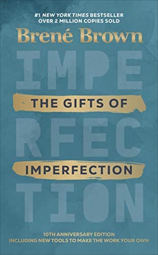 Cover of The Gifts of Imperfection: Brené Brown