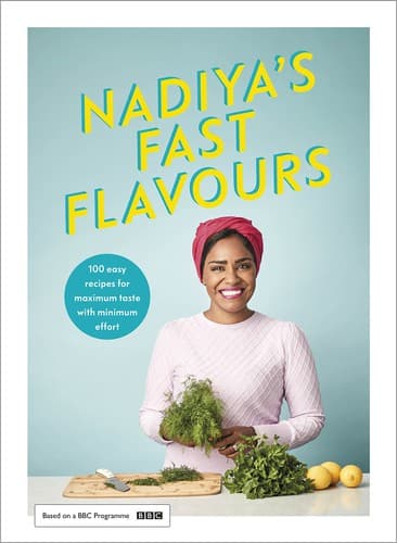 Cover of Nadiya's Fast Flavours