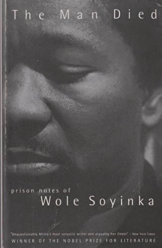 Cover of The Man Died Prison Notes of Wole Soyinka