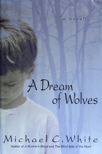 Cover of A Dream of Wolves A Novel