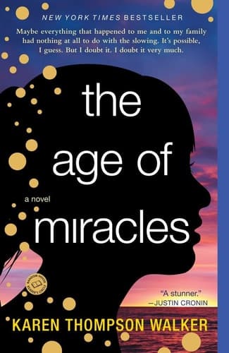 Cover of The Age of Miracles A Novel