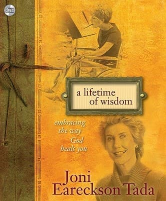 Cover of A Lifetime of Wisdom: Embracing the Way God Heals You